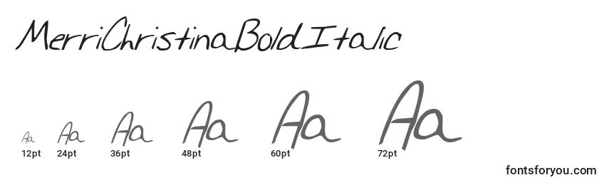 Tamaños de fuente MerriChristinaBoldItalic