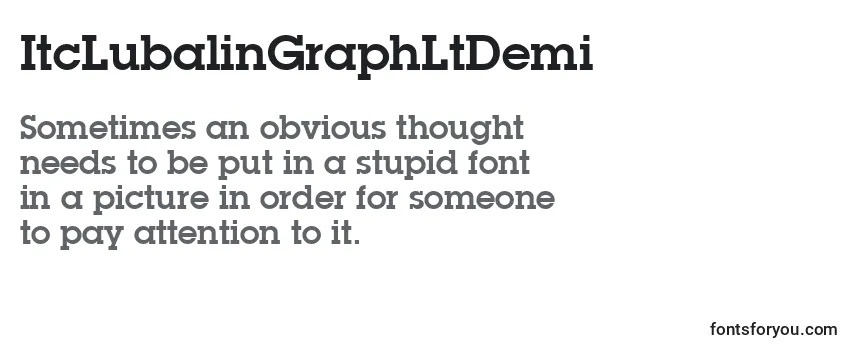 Review of the ItcLubalinGraphLtDemi Font