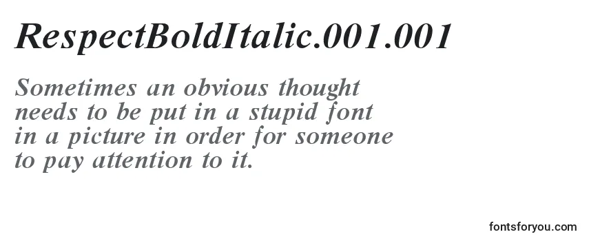Review of the RespectBoldItalic.001.001 Font