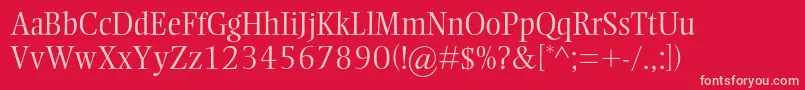 EllingtonmtstdLight Font – Pink Fonts on Red Background