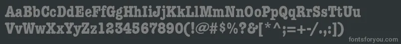 Шрифт ItcAmericanTypewriterLtBoldCondensedAlternate – серые шрифты на чёрном фоне