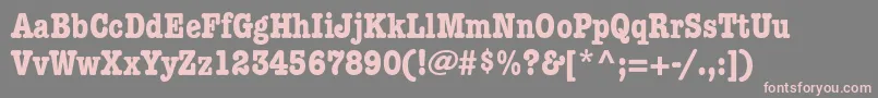 ItcAmericanTypewriterLtBoldCondensedAlternate Font – Pink Fonts on Gray Background