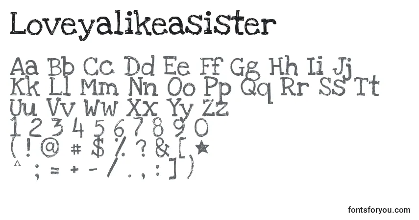 Schriftart Loveyalikeasister – Alphabet, Zahlen, spezielle Symbole