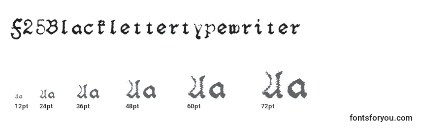 F25Blacklettertypewriter (102991) Font Sizes