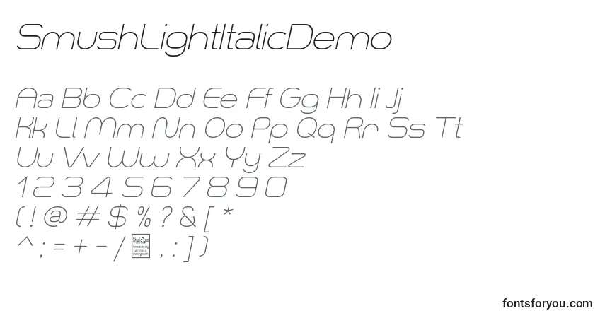 Schriftart SmushLightItalicDemo – Alphabet, Zahlen, spezielle Symbole