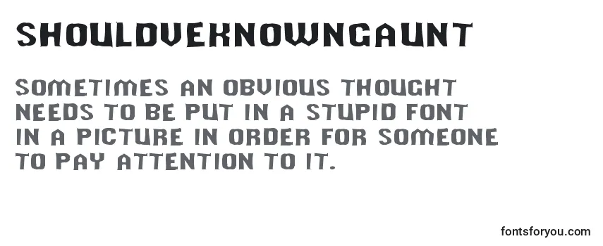 Review of the Shouldveknowngaunt Font