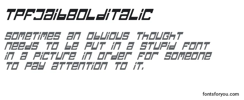 Review of the TpfJaibBoldItalic Font
