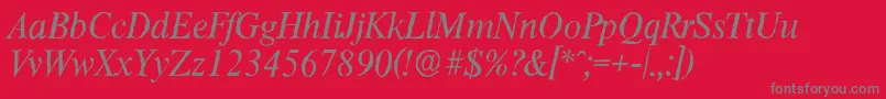 fuente ThamesantiqueItalic – Fuentes Grises Sobre Fondo Rojo