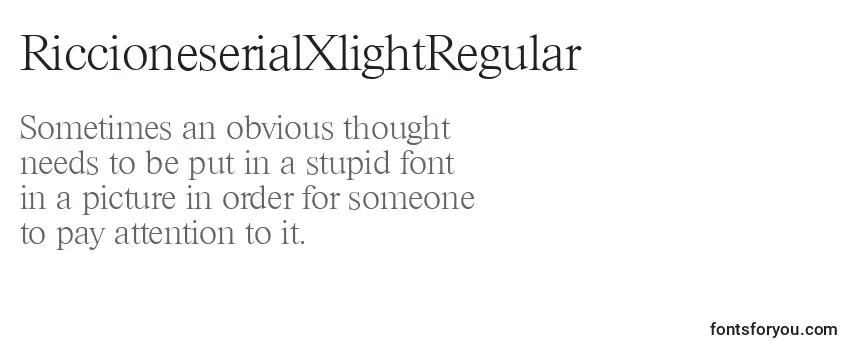 RiccioneserialXlightRegular Font
