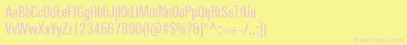 UniversNextProMediumCompressed Font – Pink Fonts on Yellow Background