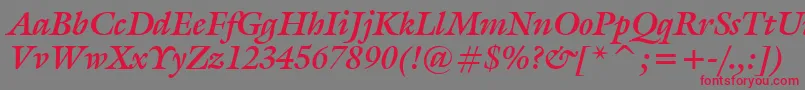 GalliardBoldItalicBt Font – Red Fonts on Gray Background