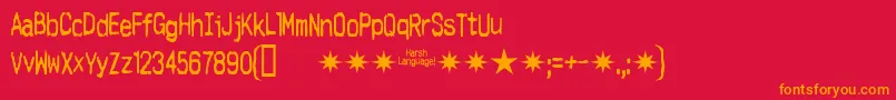 Harsh Font – Orange Fonts on Red Background