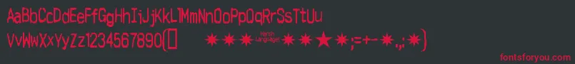 Harsh Font – Red Fonts on Black Background