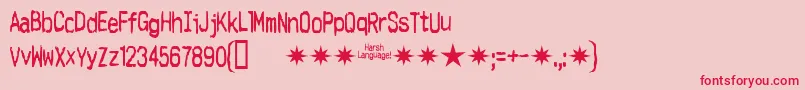 Harsh Font – Red Fonts on Pink Background