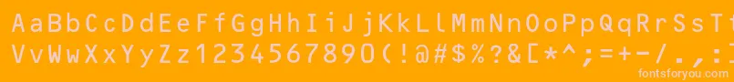 OcrB10pitchbt Font – Pink Fonts on Orange Background