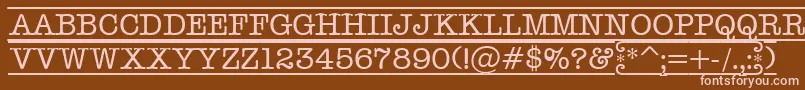 More about AOldtyperdcfr Font AOldtyperdcfr Font – Pink Fonts on Brown Background