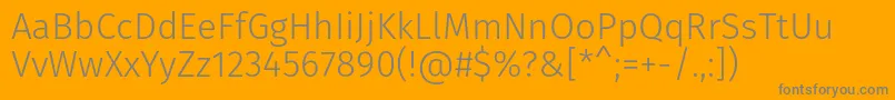 FirasansLight Font – Gray Fonts on Orange Background