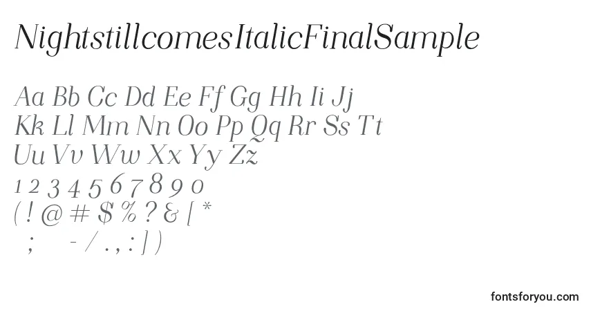 A fonte NightstillcomesItalicFinalSample – alfabeto, números, caracteres especiais