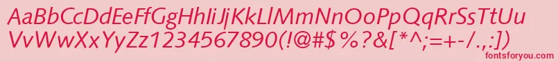S841SansItalic Font – Red Fonts on Pink Background