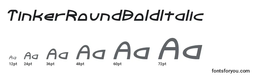Größen der Schriftart TinkerRoundBoldItalic