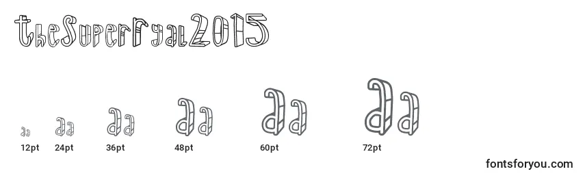 TheSuperRyal2015 Font Sizes