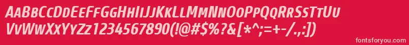 CoreSansMSc67CnBoldItalic Font – Pink Fonts on Red Background