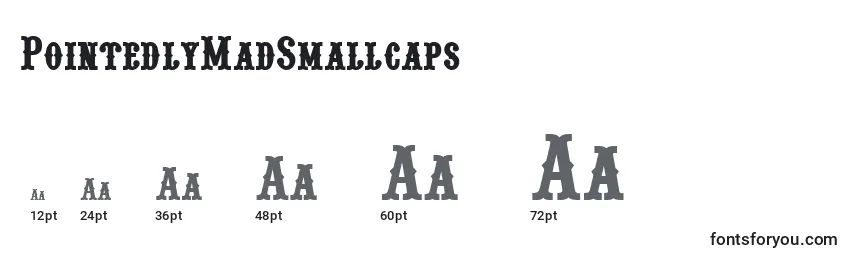 Tamaños de fuente PointedlyMadSmallcaps