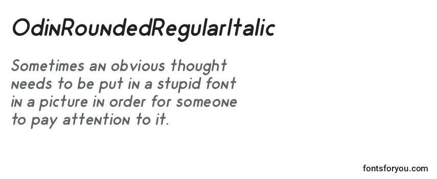 Review of the OdinRoundedRegularItalic Font