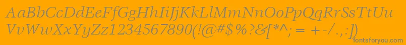 ItcVeljovicLtBookItalic Font – Gray Fonts on Orange Background