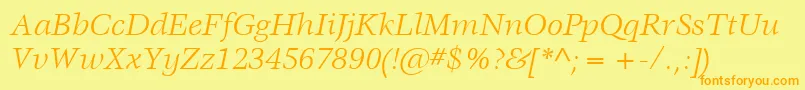 ItcVeljovicLtBookItalic Font – Orange Fonts on Yellow Background