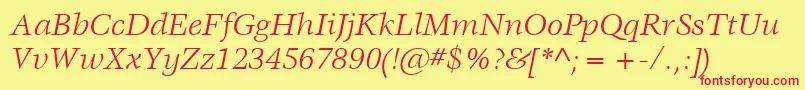 ItcVeljovicLtBookItalic Font – Red Fonts on Yellow Background