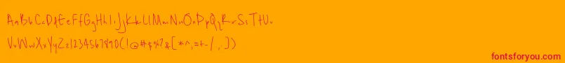 Unrulyness-Schriftart – Rote Schriften auf orangefarbenem Hintergrund