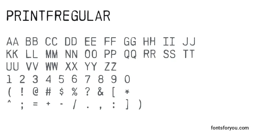 A fonte PrintfRegular – alfabeto, números, caracteres especiais