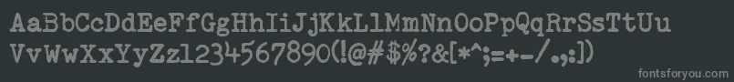 RemingtonedType Font – Gray Fonts on Black Background