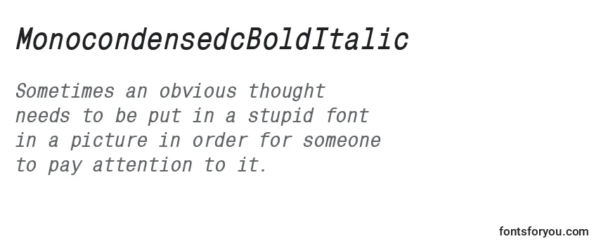 MonocondensedcBoldItalic Font