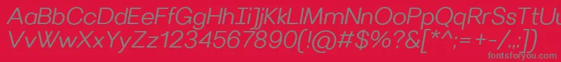 VillerayroundedSemilightitalic-Schriftart – Graue Schriften auf rotem Hintergrund
