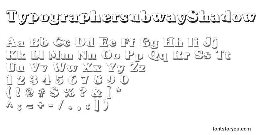A fonte TypographersubwayShadow – alfabeto, números, caracteres especiais