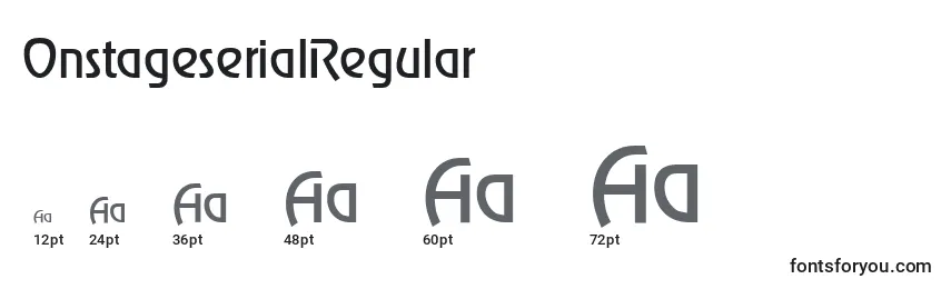 OnstageserialRegular Font Sizes