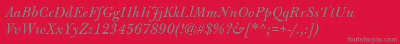 BulmerMtItalic Font – Gray Fonts on Red Background