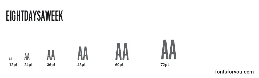 EightDaysAWeek Font Sizes