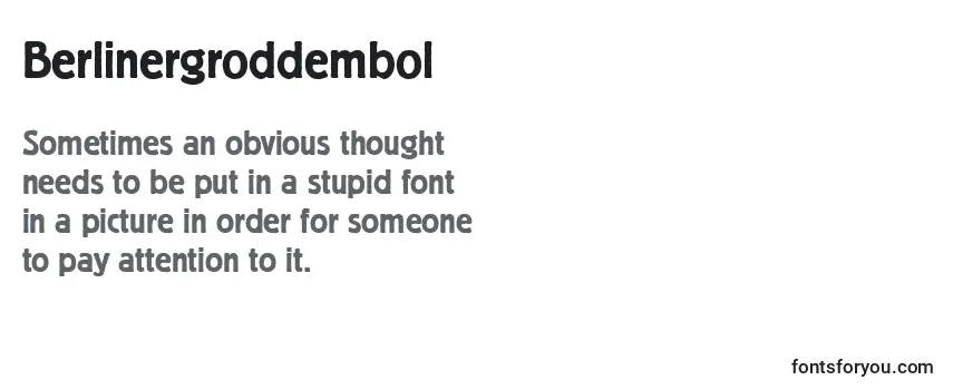 Review of the Berlinergroddembol Font