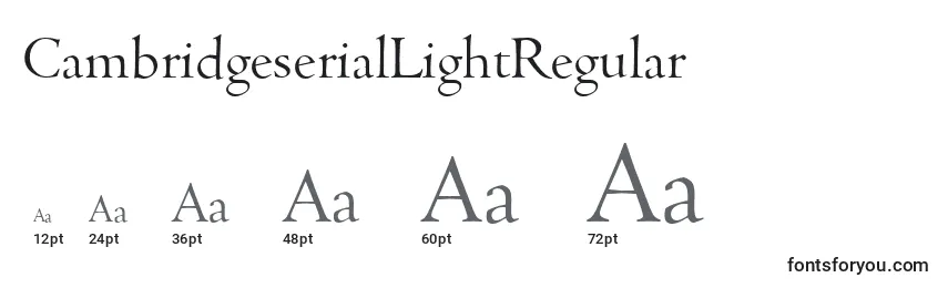 Größen der Schriftart CambridgeserialLightRegular