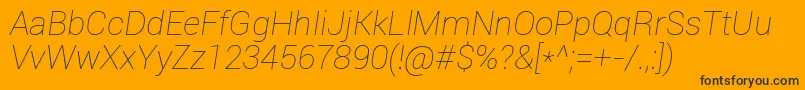 RobotoThinItalic Font – Black Fonts on Orange Background