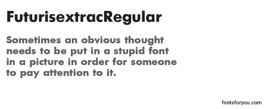Review of the FuturisextracRegular Font
