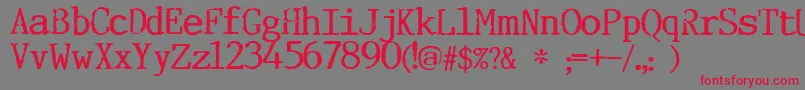Incognitype Font – Red Fonts on Gray Background