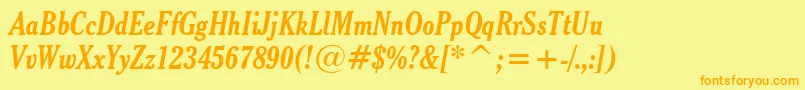 CheltenhamBoldCondensedItalicBt Font – Orange Fonts on Yellow Background