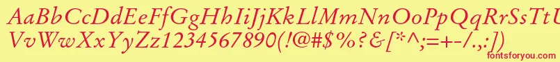 StempelgaramondltstdItalic Font – Red Fonts on Yellow Background