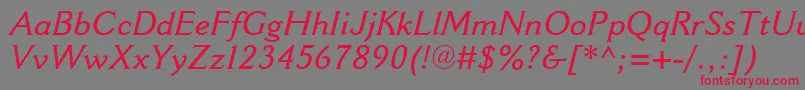 CantoriaMtSemiboldItalic Font – Red Fonts on Gray Background