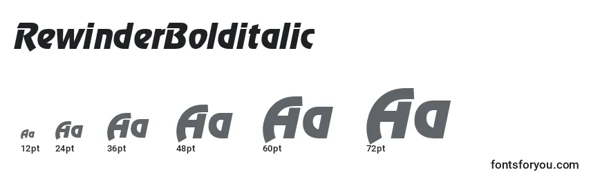 RewinderBolditalic Font Sizes
