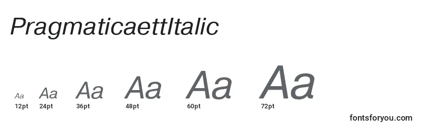 Größen der Schriftart PragmaticaettItalic